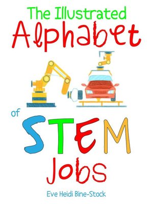 cover image of The Illustrated Alphabet of STEM Jobs
